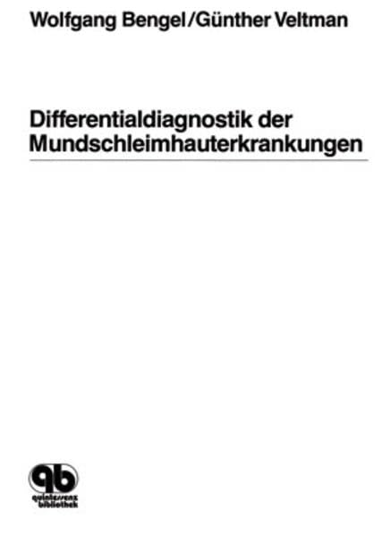 Differentialdiagnostik der Mundschleimhauterkrankungen Medicine