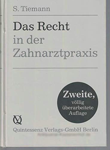 Das Recht in der Zahnarztpraxis Law