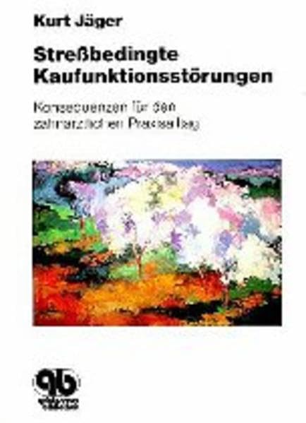 Stressbedingte Kaufunktionsstörungen: Konsequenzen für den zahnärztlichen Praxisalltag Medicine