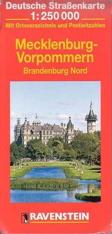 Mecklenburg, Nördliche Mark Brandenburg 1 : 250 000. Ravenstein Deutsche Straßenkarte. Mit Ortsverzeichnis. Maps & Plans