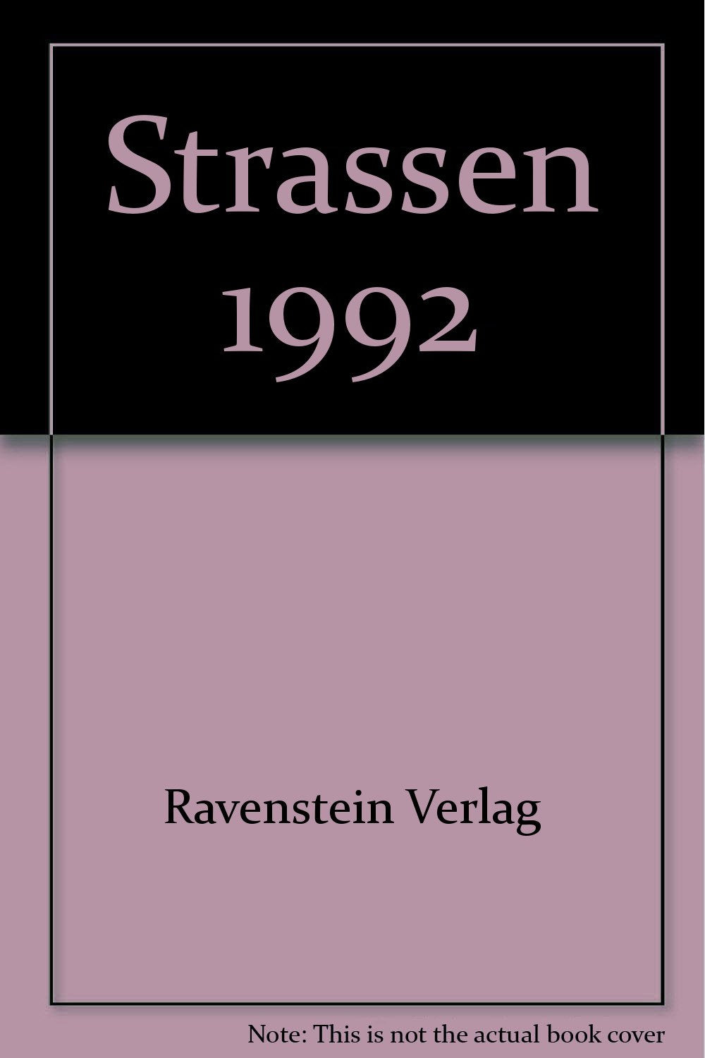 Strassen 1992: Aktueller Autoatlas Deutschland + Europa Books