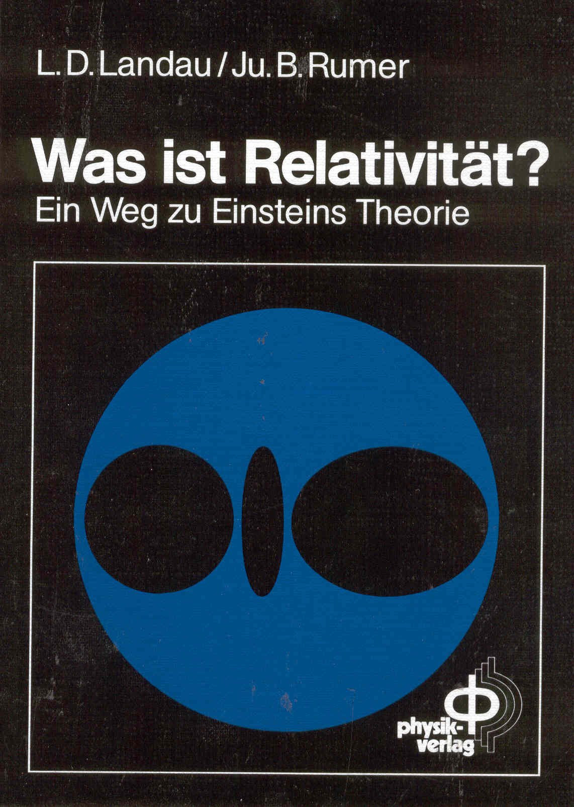 Was ist Relativität? Ein Weg zu Einsteins Theorie Natural Sciences