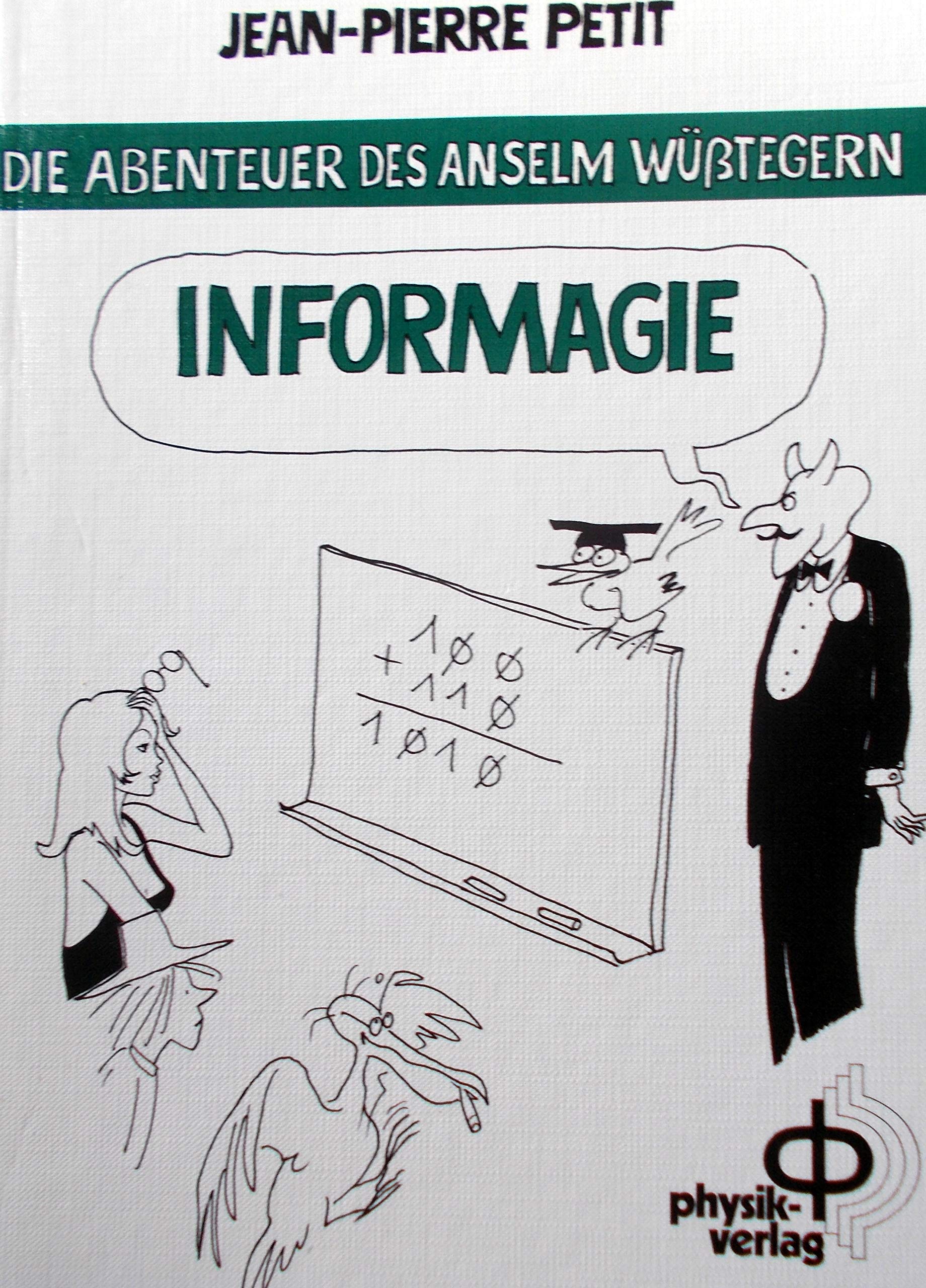 Die Abenteuer des Anselm Wüßtegern: Informagie Books