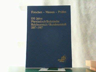 Hundert Jahre Forschen, Messen, Prüfen Mathematics