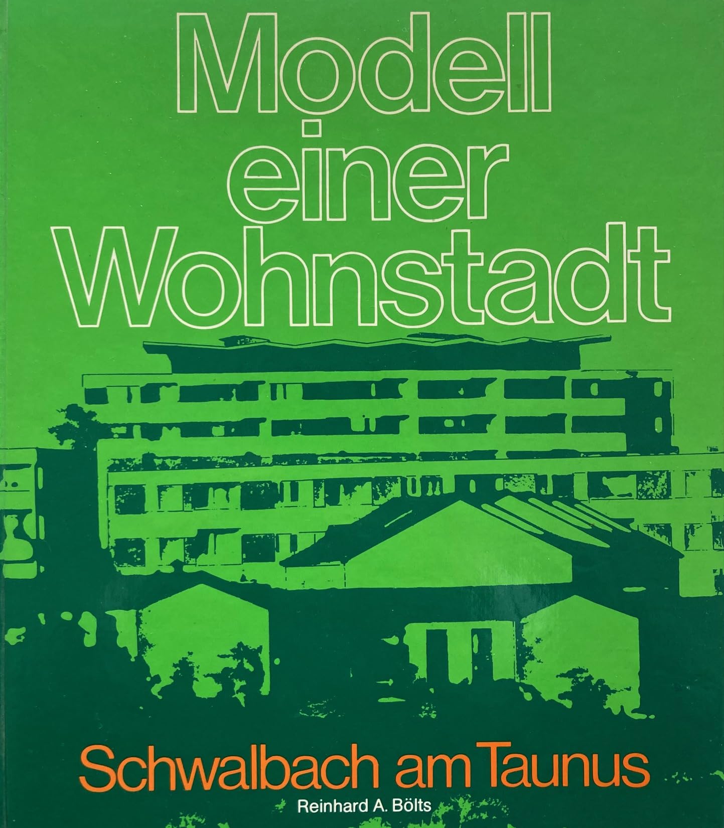 Modell einer Wohnstadt, Schwalbach am Taunus. Books