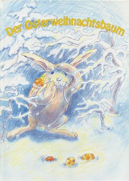 Der Osterweihnachtsbaum Non-fiction books for kids