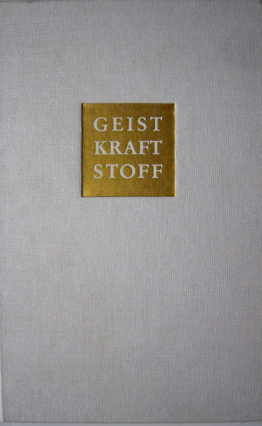 Geist, Kraft, Stoff - Mit 25 Tafeln zum Zahlengesetz Books