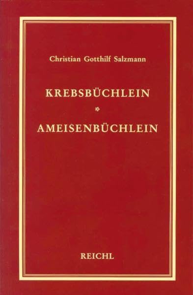 Krebsbüchlein. Ameisenbüchlein: Pädagogische Schriften I Learning & Reference