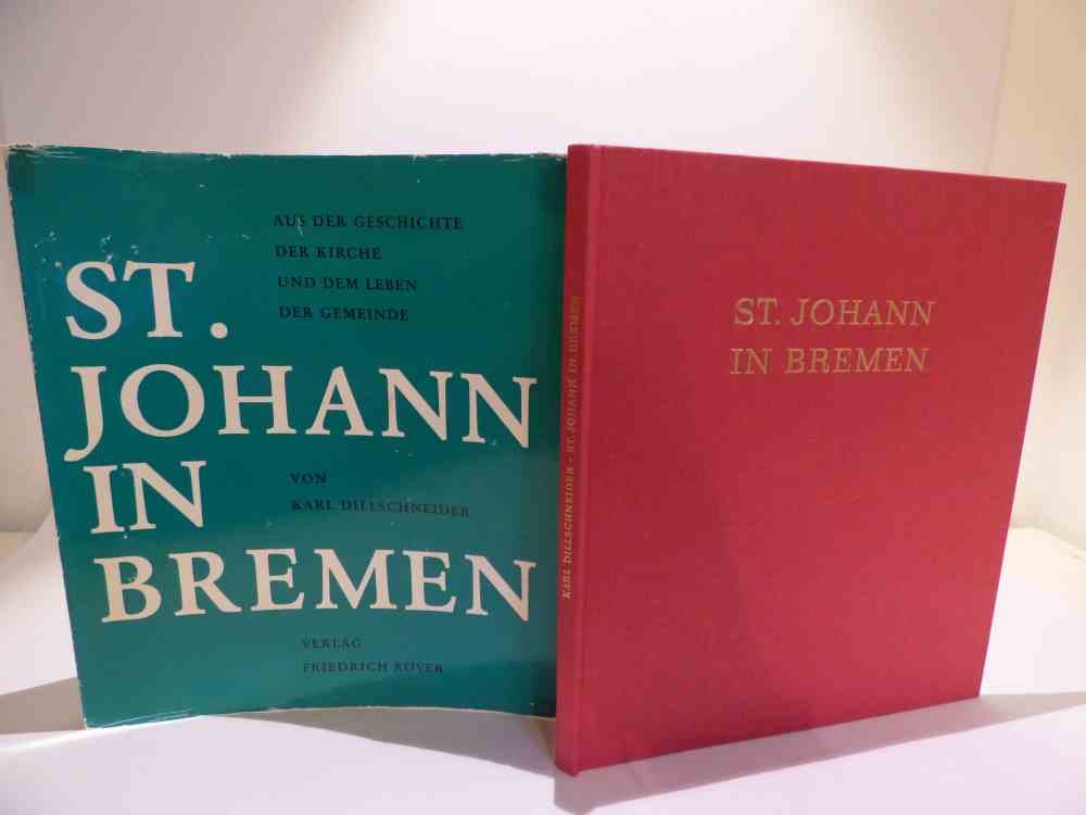 St. Johann in Bremen. Aus der Geschichte der Kirche und dem Leben der Gemeinde Books