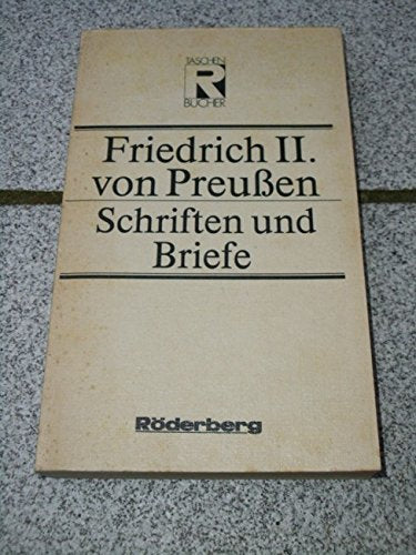 Schriften und Briefe Essays & Short Stories