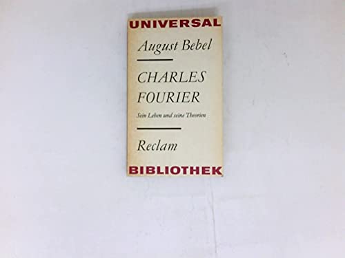 Charles Fourier. Sein Leben und seine Theorien Social Sciences