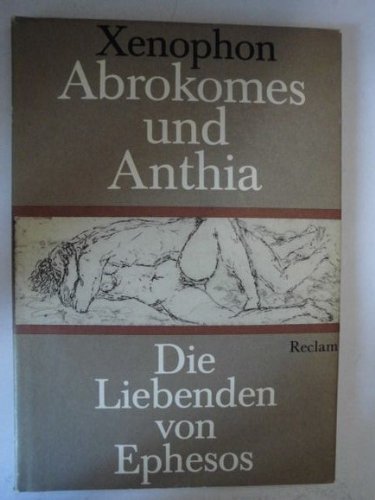 Abrokomes und Anthia. Die Liebenden von Ephesos Books