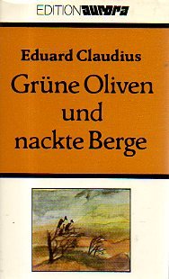 Grüne Oliven und nackte Berge Books
