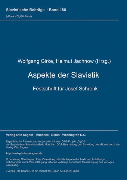 Aspekte der Slavistik: Festschrift für Josef Schrenk (Slavistische Beiträge) Foreign Languages ​​& Dictionaries
