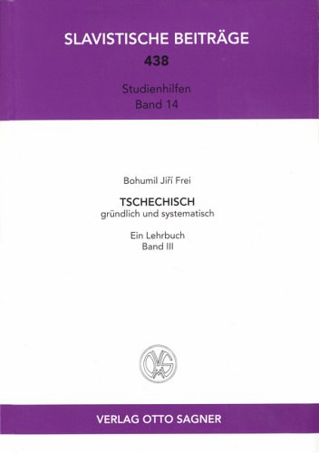 Tschechisch gründlich und systematisch - Band 3: Ein Lehrbuch (Slavistische Beiträge) Contemporary literature
