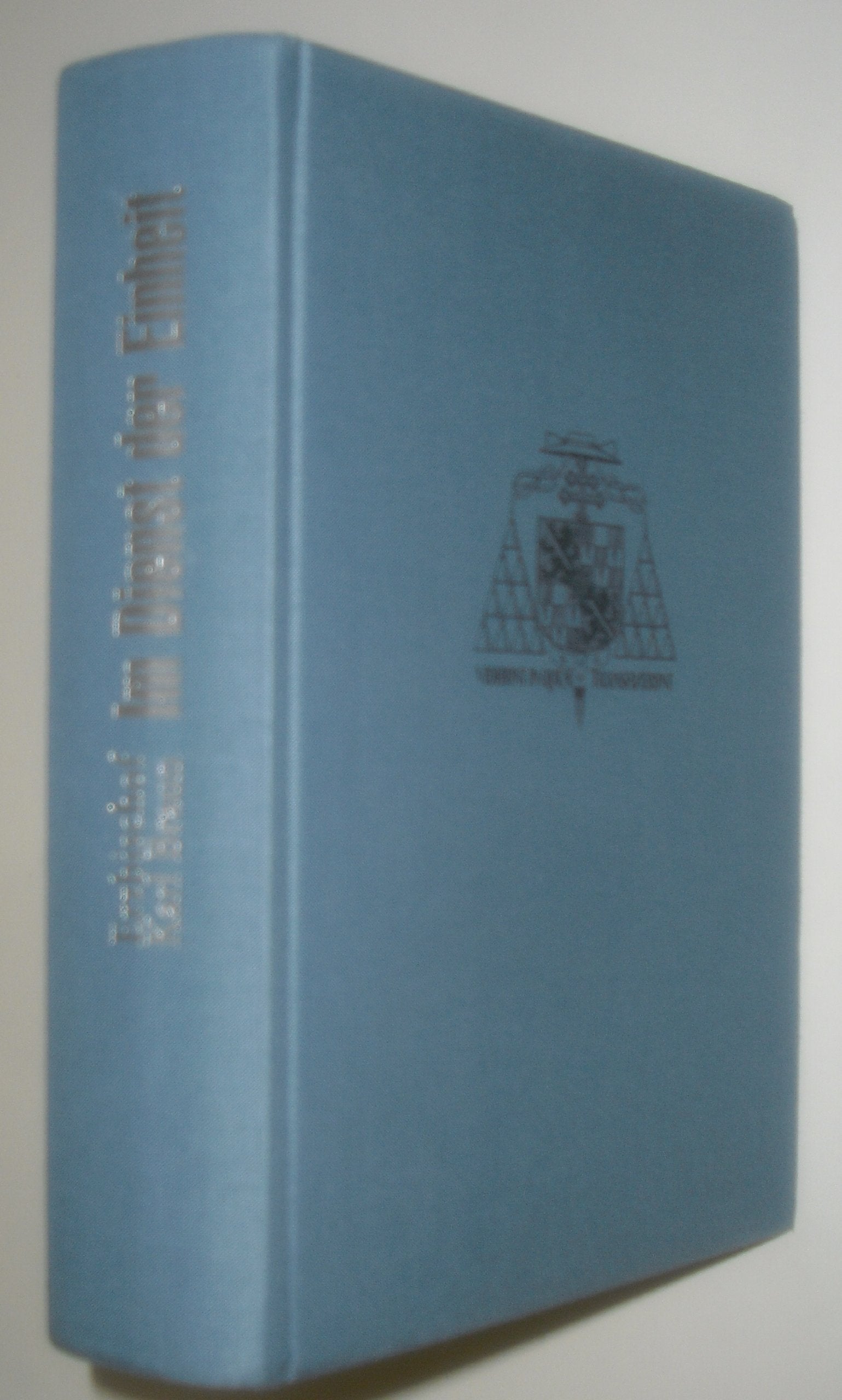 Im Dienst der Einheit. Predigtenband Books