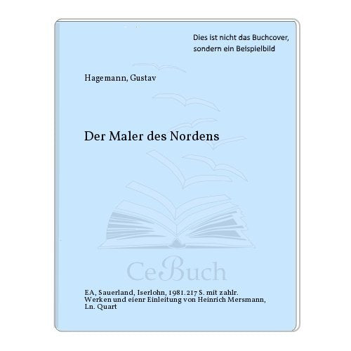 Gustav Hagemann : d. Maler d. Nordens. Books