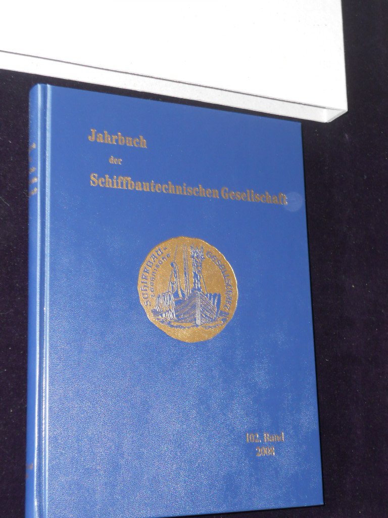 Jahrbuch der Schiffbautechnischen Gesellschaft (102. Band 2008) Books