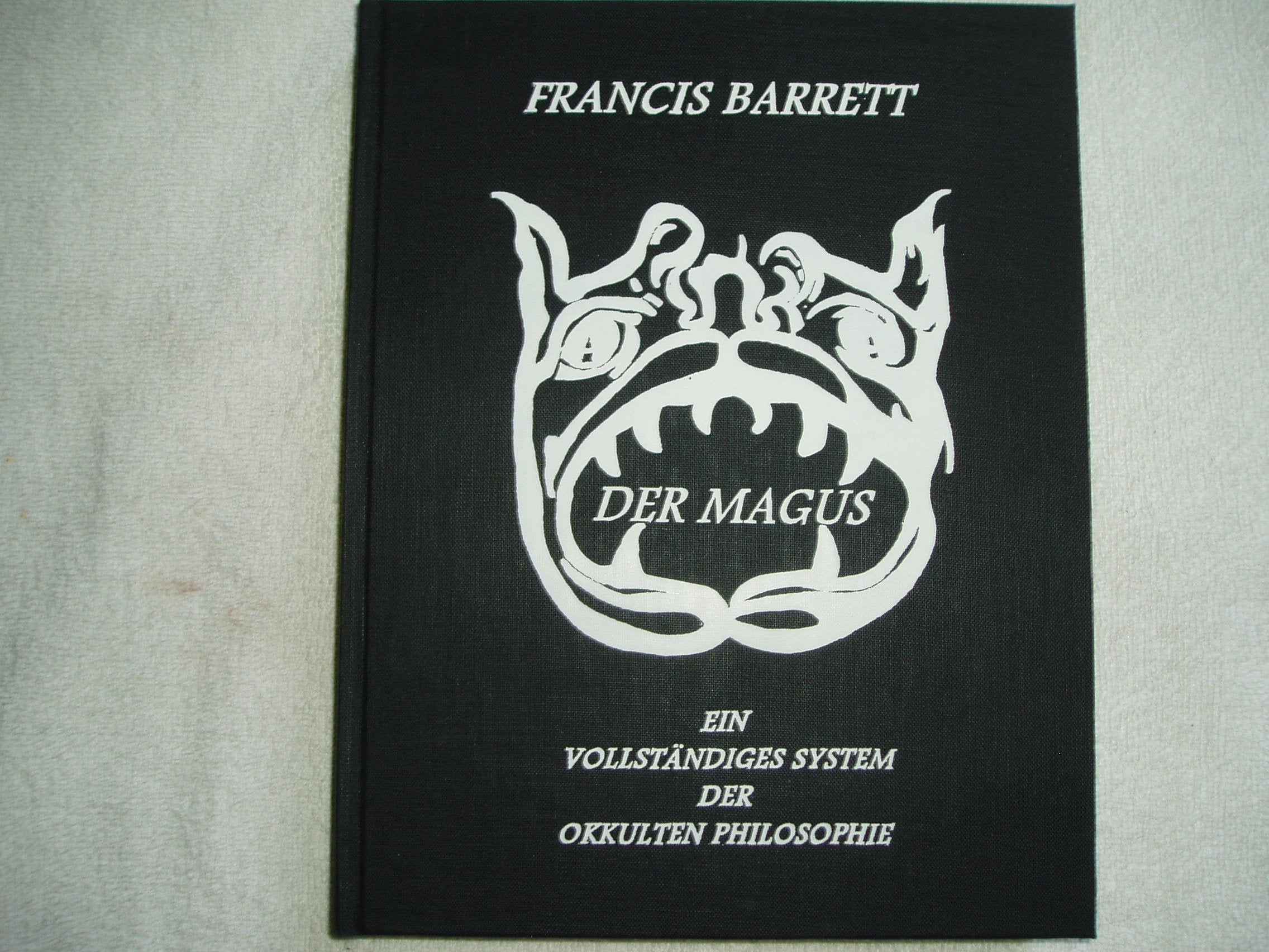 Der Magus: Ein vollständiges System der okkulten Philosophie Books
