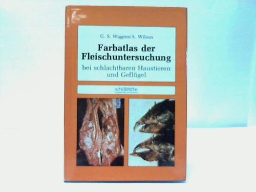 Farbatlas der Fleischuntersuchung bei schlachtbaren Haustieren und Geflügel Leisure, Home & Garden