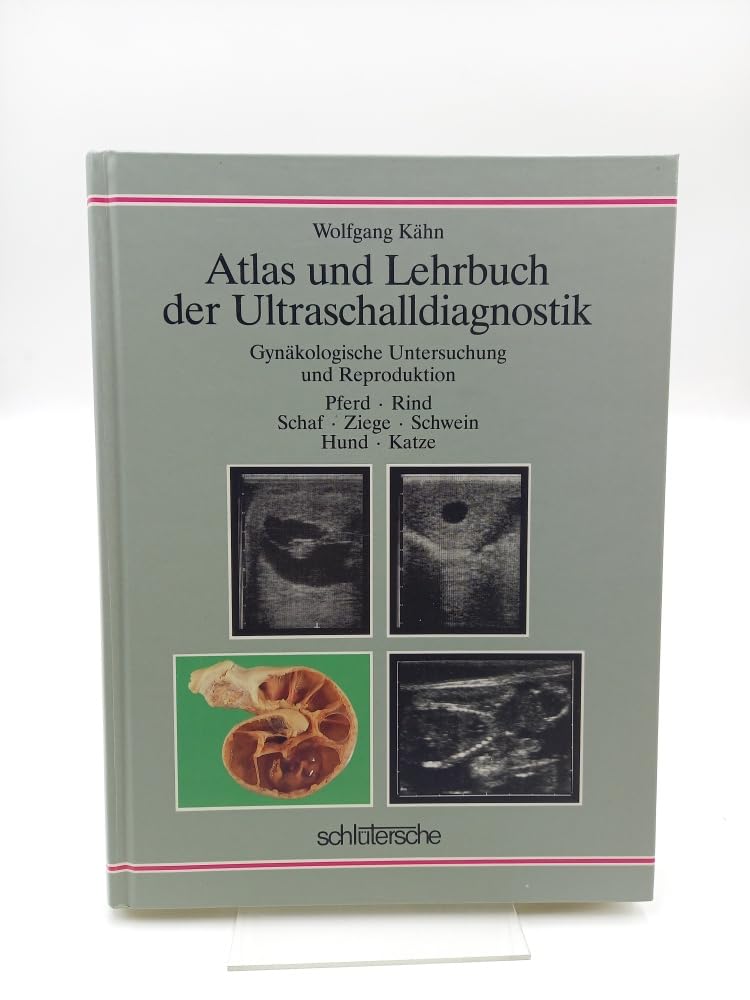 Atlas und Lehrbuch der Ultraschalldiagnostik: Gynäkologische Untersuchung und Reproduktion Medicine