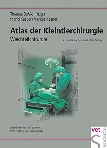 Atlas der Kleintierchirurgie Medicine