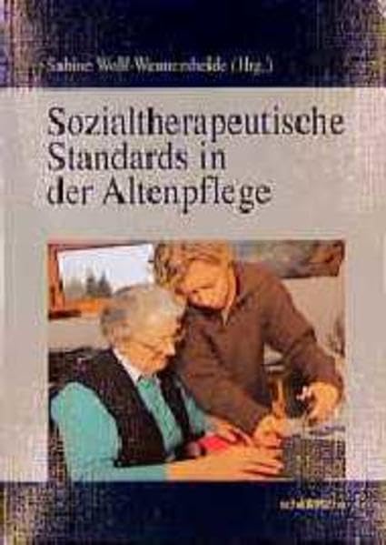 Sozialtherapeutische Standards in der Altenpflege book