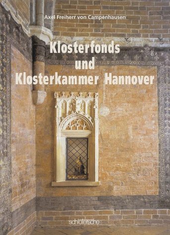 Klosterfonds und Klosterkammer Hannover Politics & History