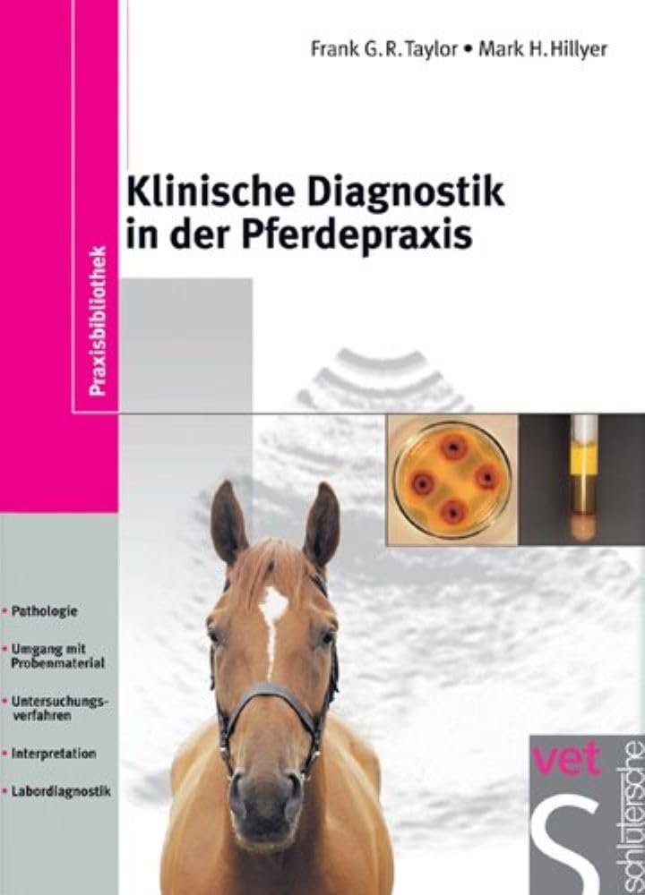 Klinische Diagnostik in der Pferdepraxis Medicine
