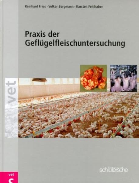 Praxis der Geflügelfleischuntersuchung Medicine