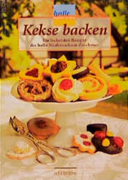Kekse backen: Die leckersten Rezepte der hallo Niedersachsen-Zuschauer Cooking & Enjoying
