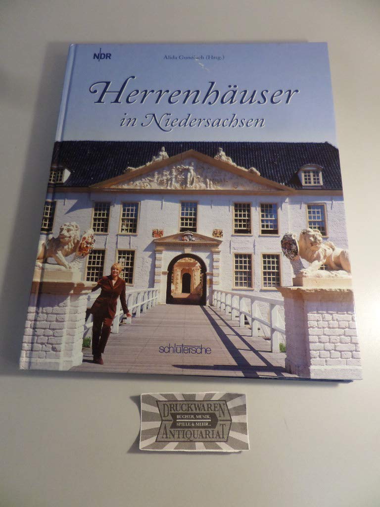 Herrenhäuser in Niedersachsen: Buch z. gleichnamigen Sendereihe d. NDR. Leisure, Home & Garden