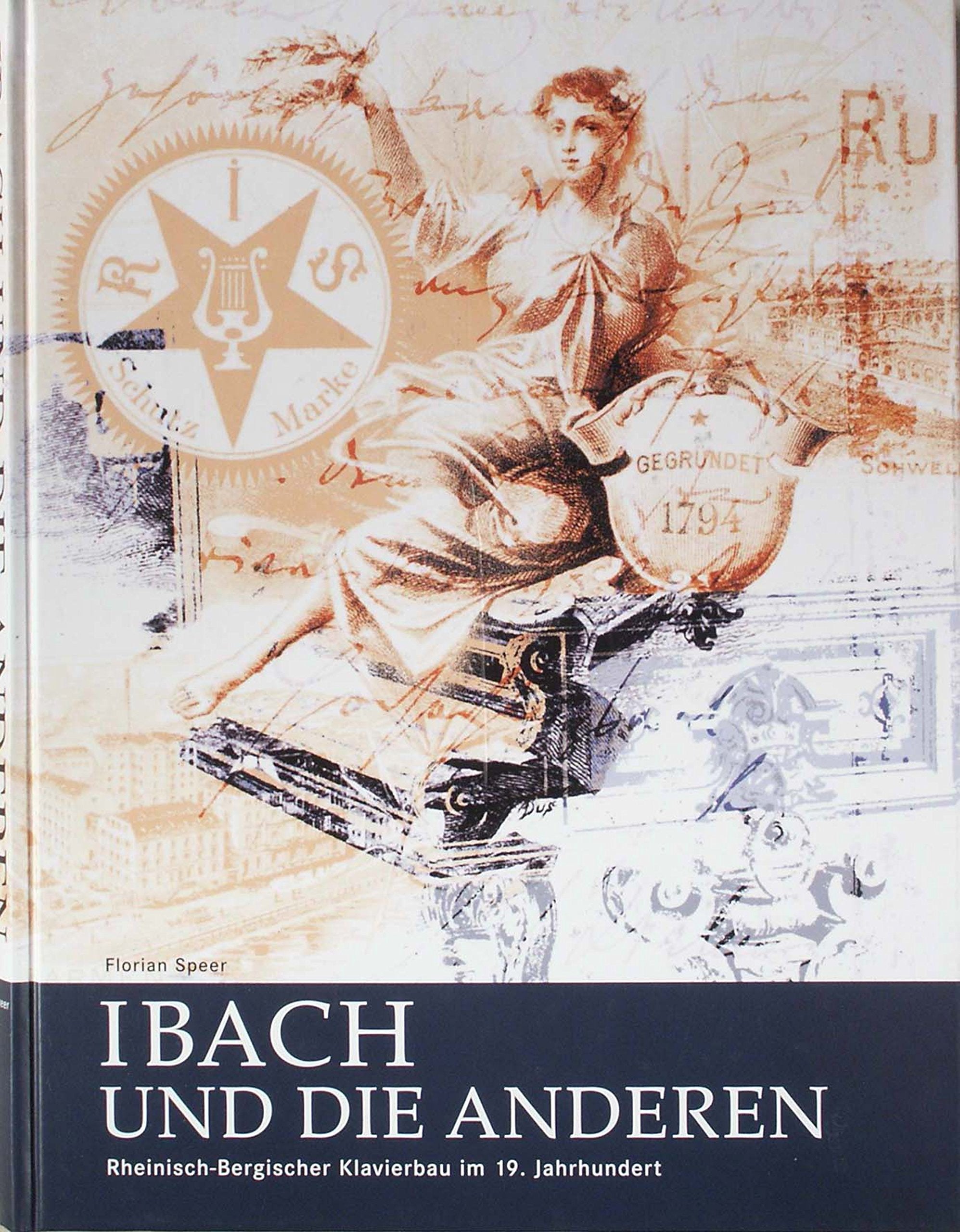 Ibach und die Anderen: Rheinisch-Bergischer Klavierbau im 19. Jahrhundert (Beiträge zur Geschichte und Heimatkunde des Wuppertals) Sheet Music