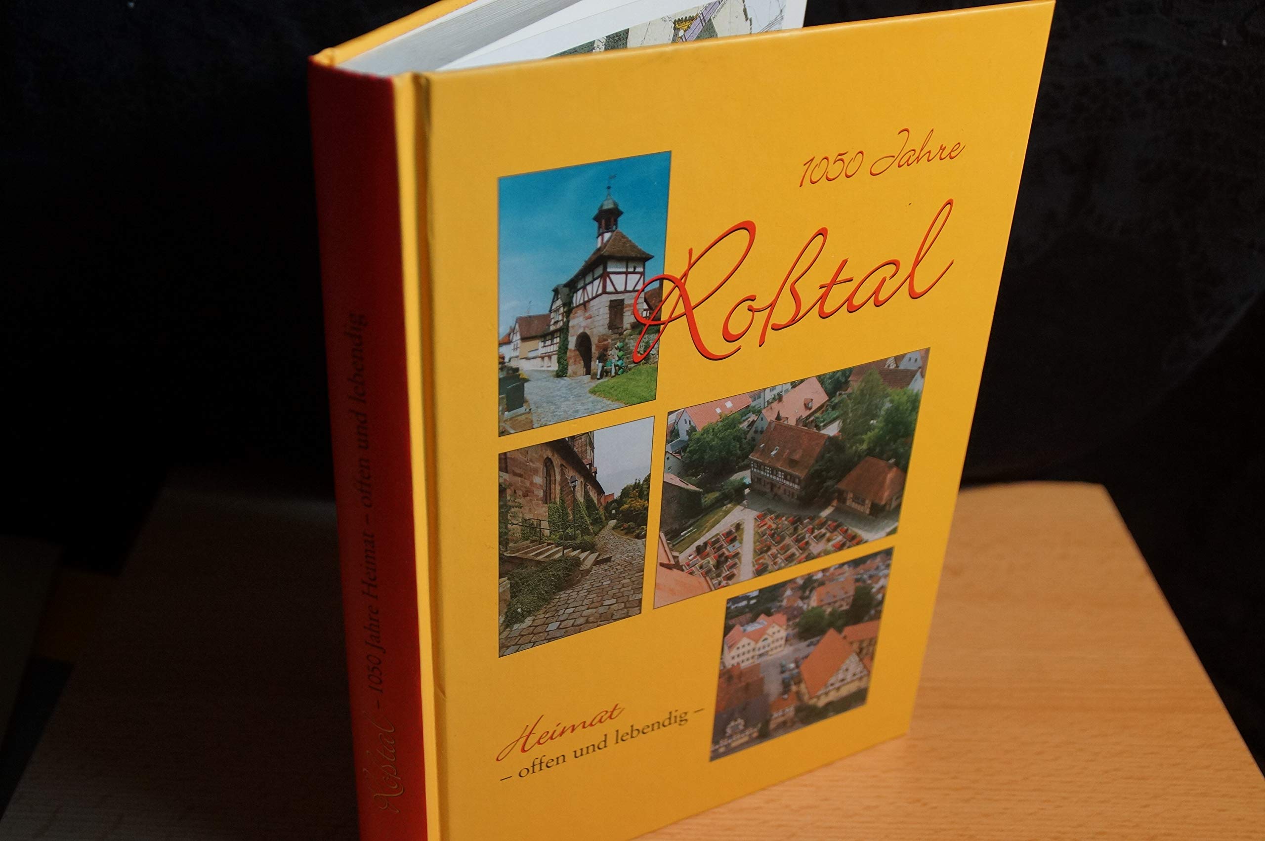 1050 Jahre Roßtal: Heimat – offen und lebendig Politics & History