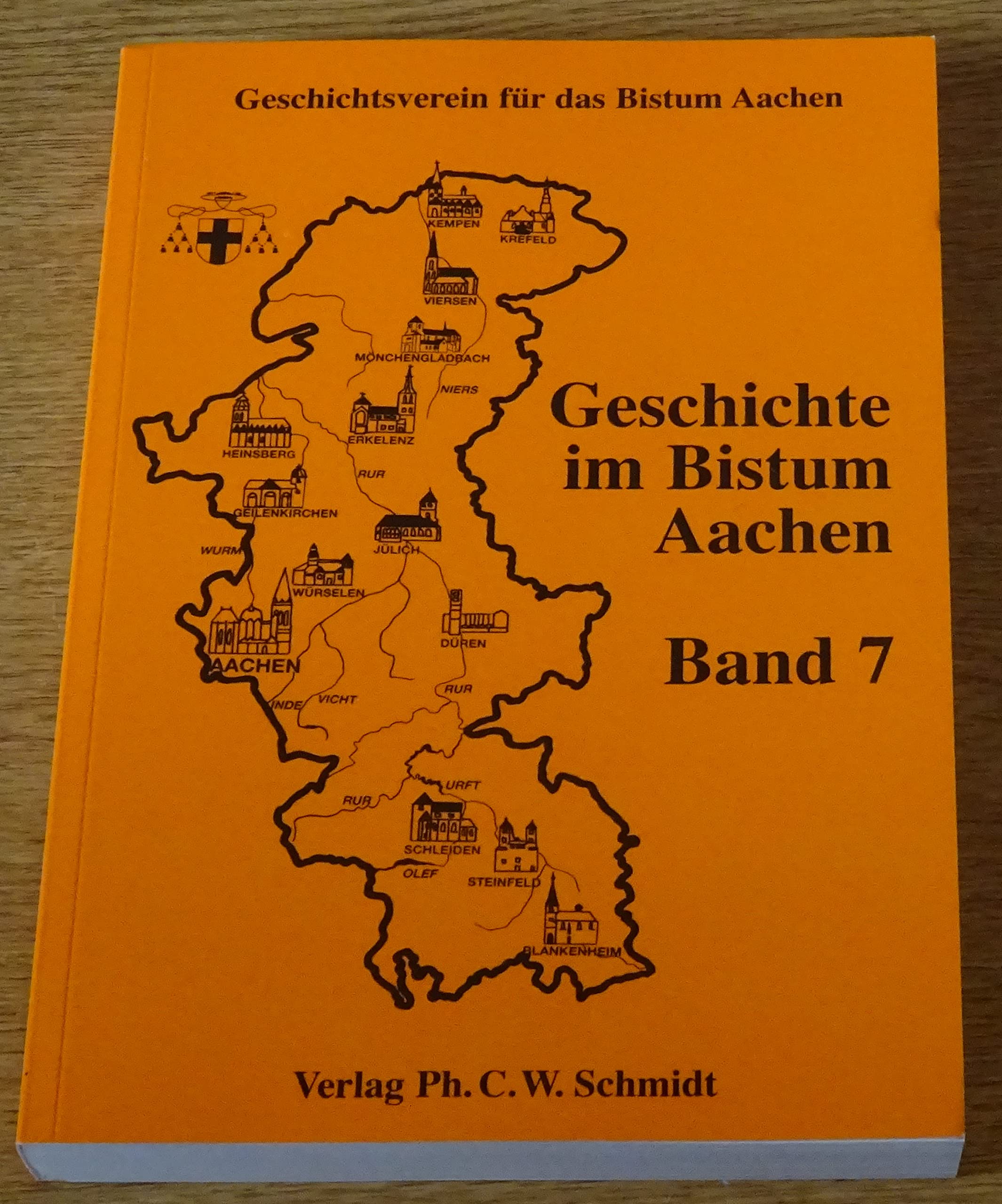 Geschichte im Bistum Aachen . Band 7. Books
