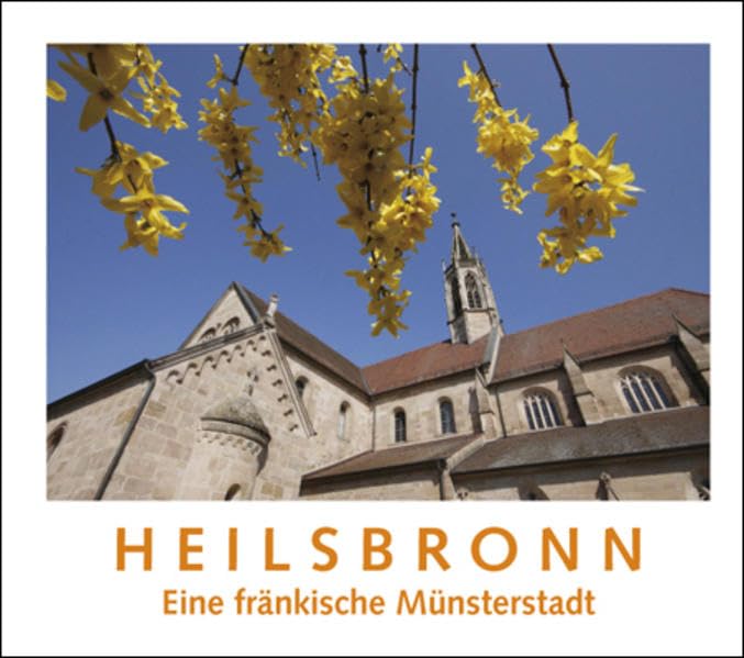 Heilsbronn: Eine fränkische Münsterstadt Leisure, Home & Garden