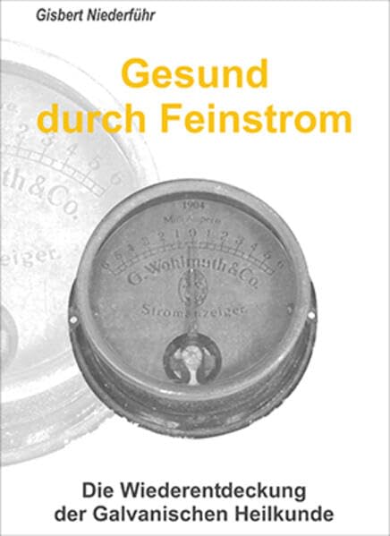Niederführ, G: Gesund durch Feinstrom Health, Nutrition & Fitness