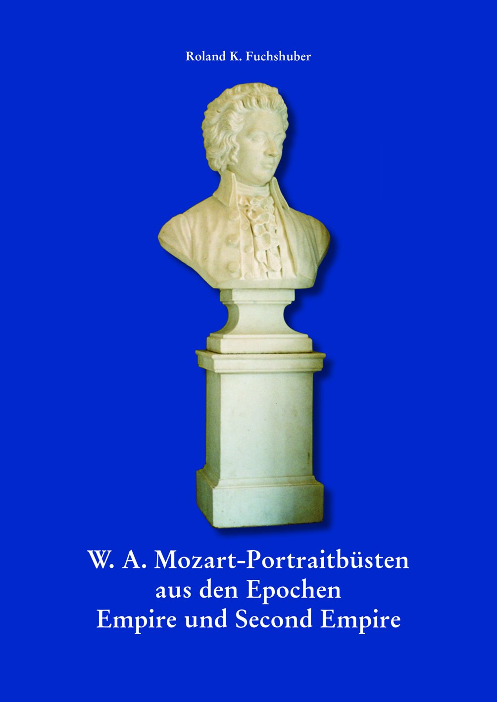W. A. Mozart - Portraitbüsten aus den Epochen Empire und Second Empire Film, Art & Culture