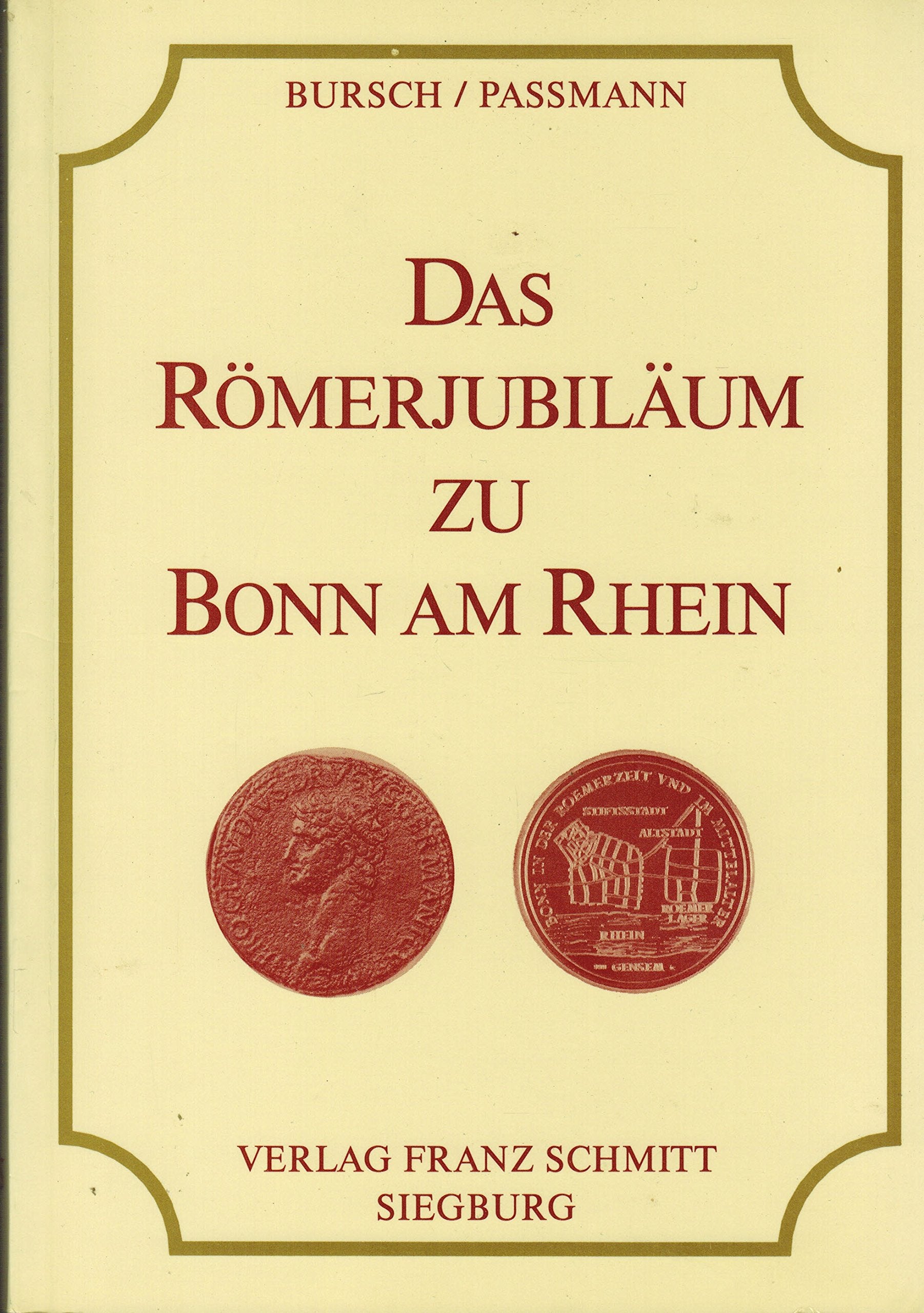 Das Römerjubiläum zu Bonn am Rhein Books