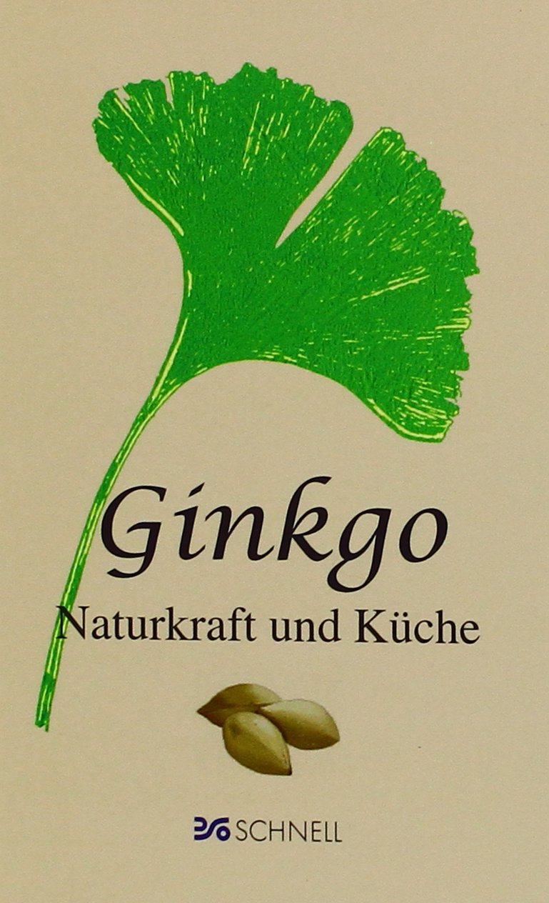 Ginkgo: Naturkraft und Küche Leisure, Home & Garden