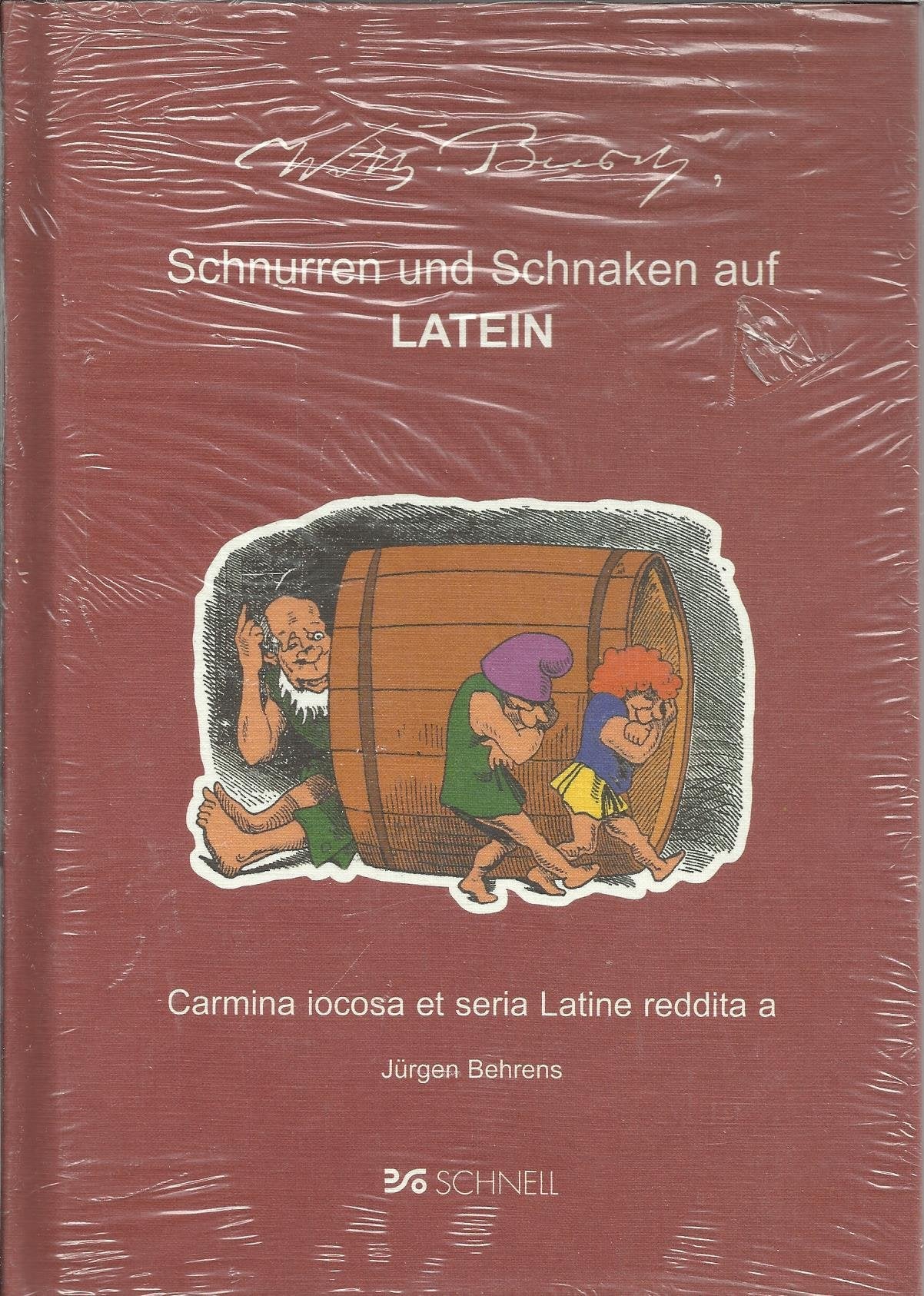 Wilhelm Busch: Schnurren und Schnaken auf Latein Books