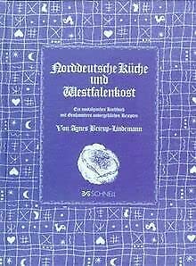 Norddeutsche Küche und Westfalenkost. - Brirup-Lindemann, Agnes book