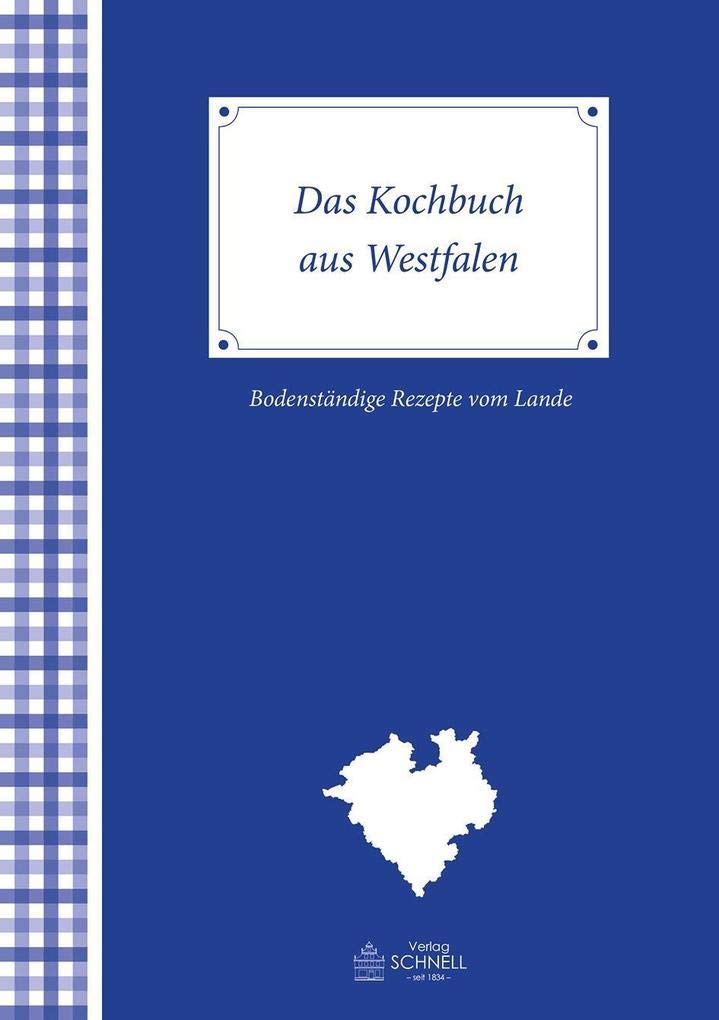 Das Kochbuch aus Westfalen Leisure, Home & Garden Books