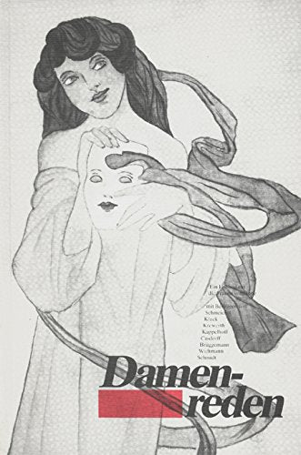 Damenreden: Ein Loblied auf die Frauen Books