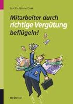 Mitarbeiter durch richtige Vergütung beflügeln Law