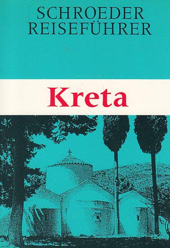 Kreta - Schroeder-Reiseführer Books