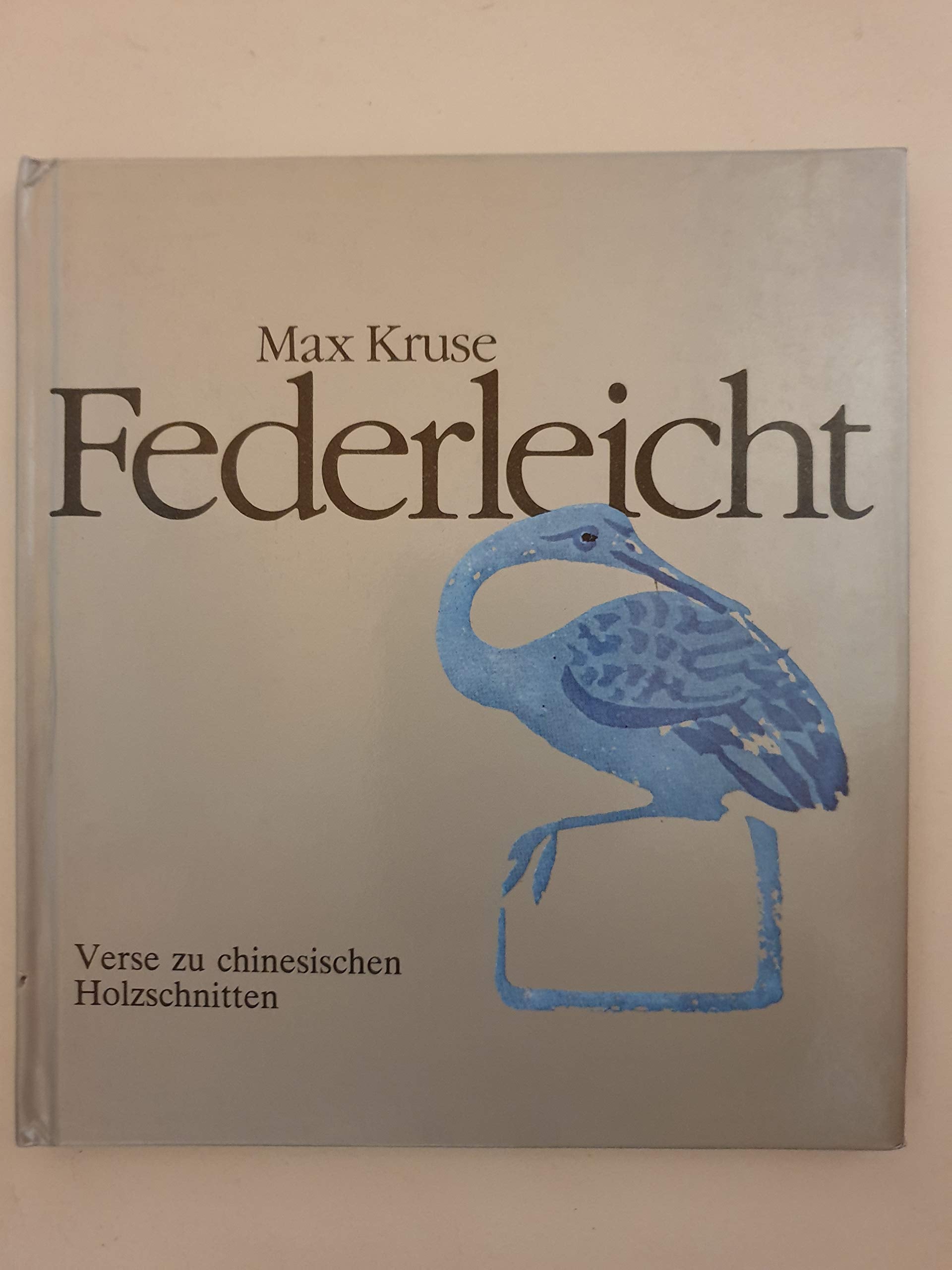 Federleicht: Verse zu chinesischen Holzschnitten (Bild-Text-Bände) Books