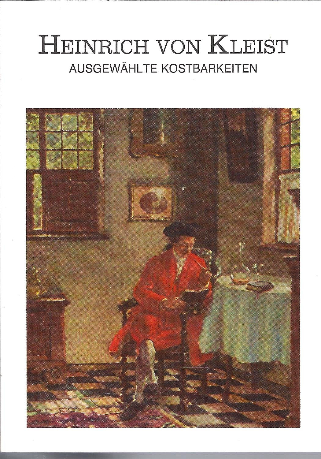 Heinrich von Kleist (Ausgewählte Kostbarkeiten) Books