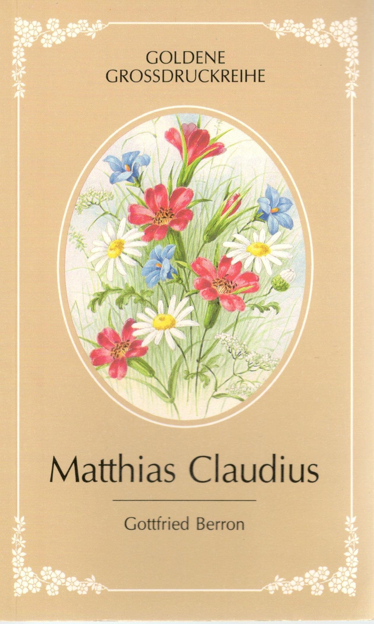 Matthias Claudius (Goldene Grossdruckreihe) Books