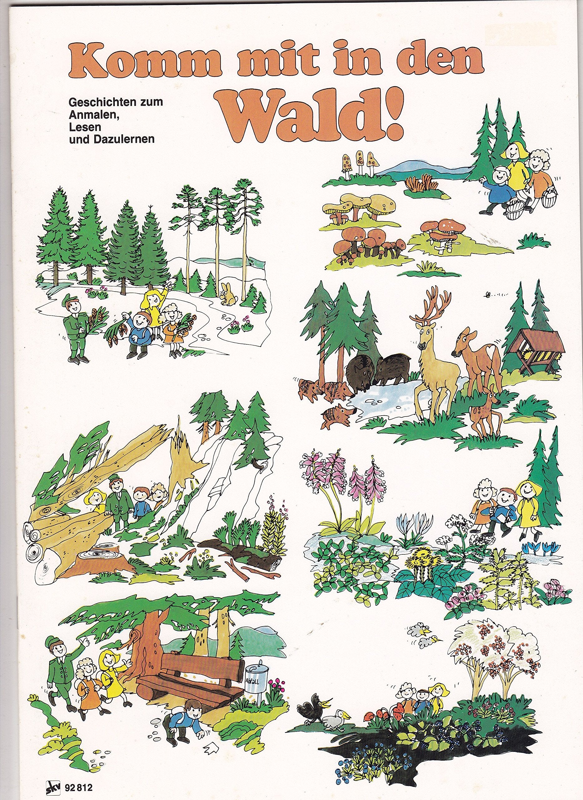 Komm mit in den Wald!. Geschichten zum Anmalen, Lesen und Dazulernen Books